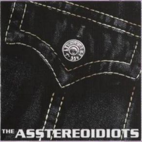 Download track The Asstereoidiots - Show Us Some Skin The Asstereoidiots