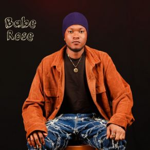 Download track Let Me Love You Babe Rose