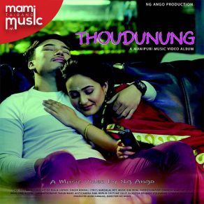 Download track Thoudunung Hokraj