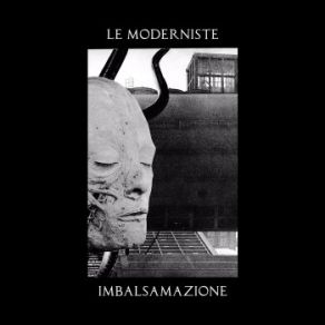 Download track Smells Of Putrefaction Le Moderniste