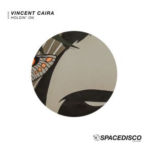 Download track Holdin' On Vincent Caira