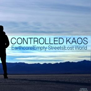 Download track Earthcore (Original) Controlled Kaos