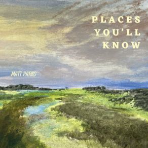 Download track The Places You'll Go Matt Parks