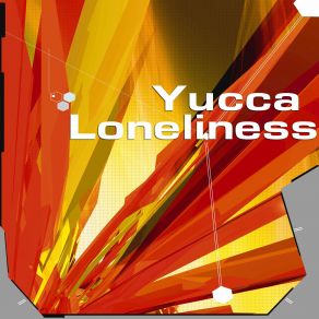 Download track Loneliness (Original Mix) Yucca