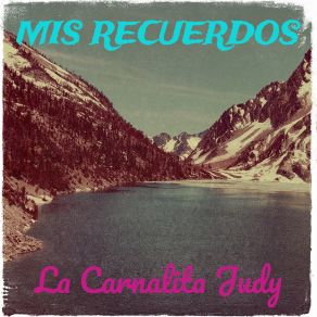 Download track Amarga Despedida La Carnalita Judy