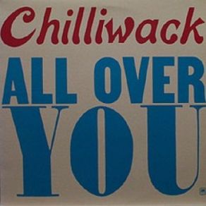 Download track Singing The Blues (All Over You) Chilliwack