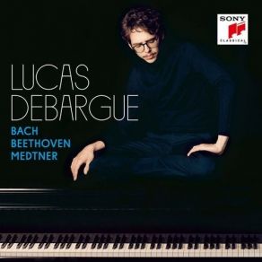 Download track 02 Toccata In C Minor, BWV 911 Fugue Lucas Debargue