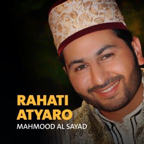 Download track Mowal Ya Sayida Rosl (Quran) Mahmood Al Sayad