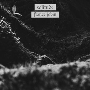 Download track Solitude 2 France Jobin