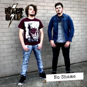 Download track No Shame Black Gold