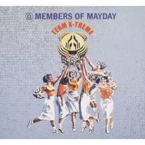 Download track Team X - Treme (Short) Members Of Mayday