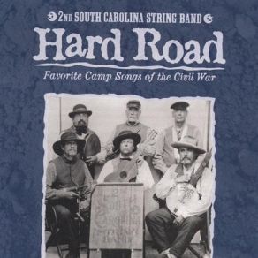 Download track Bonnie Blue Flag 2nd South Carolina String Band