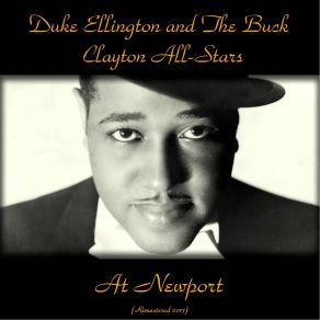 Download track I Got It Bad And That Ain't Good (Remastered 2017) The Buck Clayton All-Stars