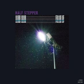 Download track Pulled Up Half StepperLilacs, Mosie, Mikefellow