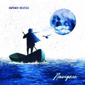 Download track PENELOPE E IL MARINAIO ANTONIO MASTRIA