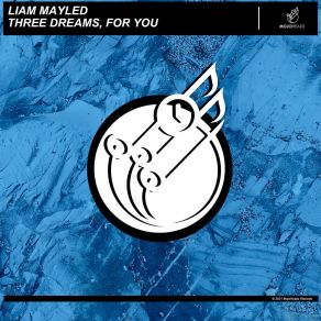 Download track Three Dreams Liam Mayled