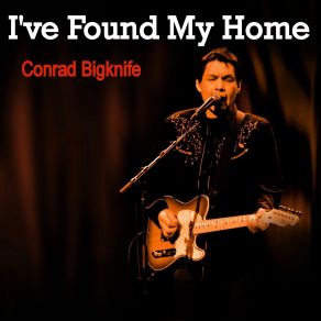 Download track My Love Conrad Bigknife