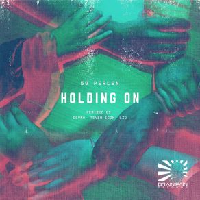 Download track Holding On (Devn6 Remix) 59 PerlenDevn6