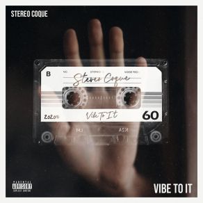 Download track Vibe To It (Extended Mix) Stereo Coque