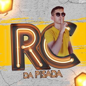 Download track Se Você Se Entregar Rc Da Pisada