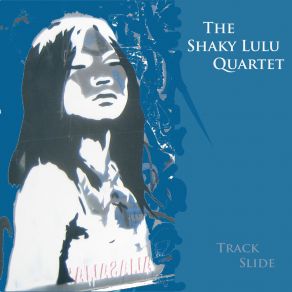 Download track Barely Hangin On (EP Version) The Shaky Lulu Quartet