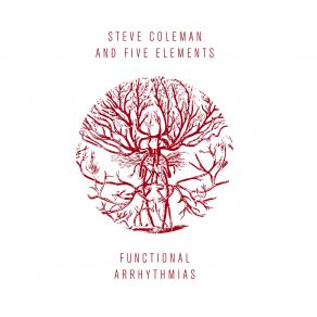 Download track Medulla - Vagus Steve Coleman, The Five Elements