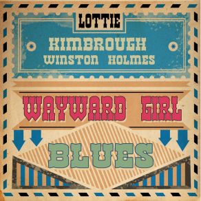 Download track Blue World Blues Winston Holmes