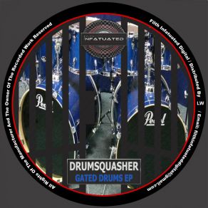 Download track Gated Drums Pt. 1 Aggressive Drumsquasher