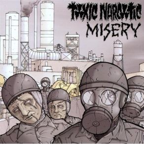 Download track I Hate You Hananmisery, Toxic Narcotic