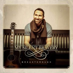 Download track Missing Out My Silent Bravery