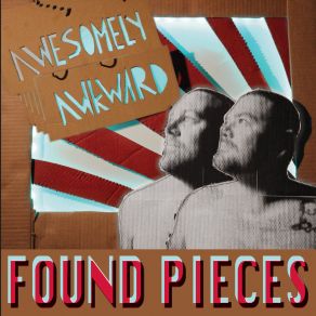 Download track I'll Be The Man Found Pieces