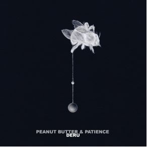 Download track Peanut Butter & Patience (Lorn Remix) Deru