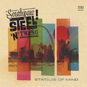 Download track Almost Too Beautiful Southpaw Steel 'n' Twang