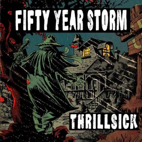 Download track Rain On Fire Fifty Year Storm