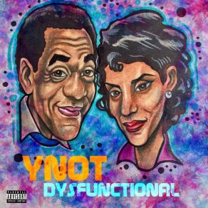 Download track Dysfunctional Ynot