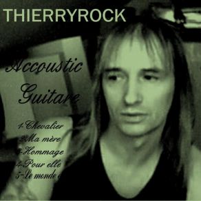 Download track Le Monde Explose Thierryrock