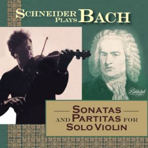 Download track Partita For Violin Solo No. 2 In D Minor, BWV 1004 I. Allemanda Alexander Schneider