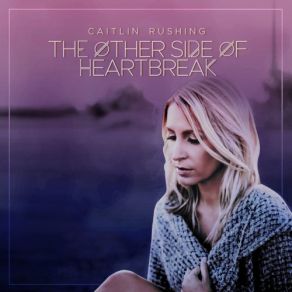 Download track Everything I Can't Be Caitlin Rushing