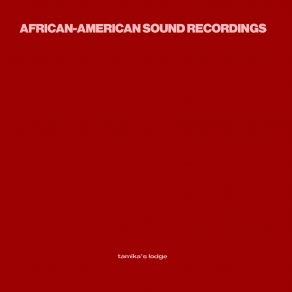 Download track Astral Breakin' African-American Sound Recordings