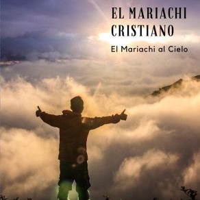 Download track Que Hermoso Es Dios El Mariachi Cristiano