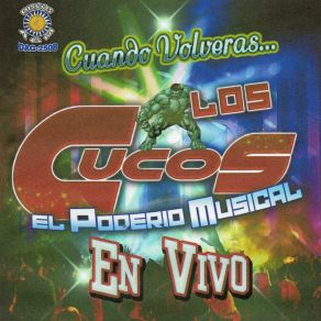 Download track Amor Libre Los Cucos El Poder Musical