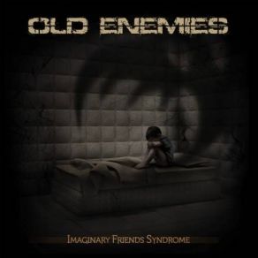 Download track Walking In The Shadows Old Enemies