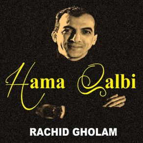 Download track Taqadam Rachid Gholam