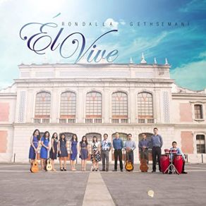 Download track Él Vive Rondalla Gethsemaní