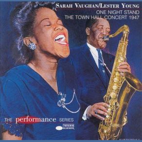 Download track The Man I Love Sarah Vaughan, Lester Young