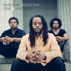 Download track Ready Or Not Marc Cary Focus Trio