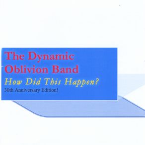 Download track The Last Of The Great Bazoombas Dynamic Oblivion Band