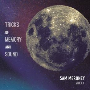 Download track Remember Tomorrow Sam Meroney