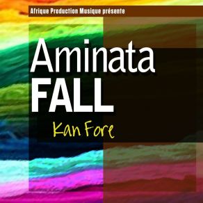 Download track Sa Ndeye Aminata Fall