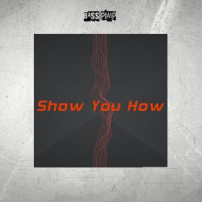 Download track Show You How Blaoker Beat